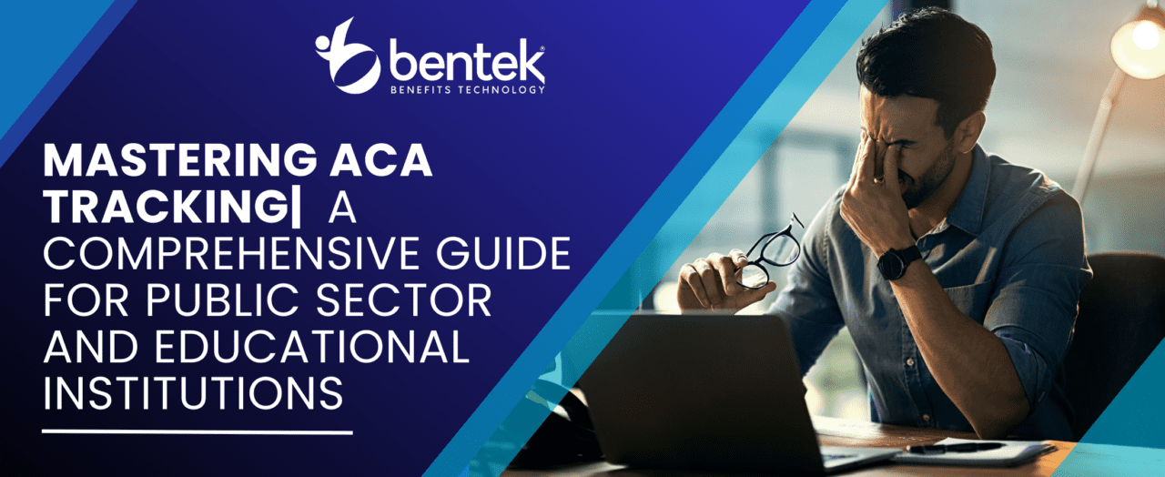 ACA Tracking Guide for Public Sector & Educational Institutions